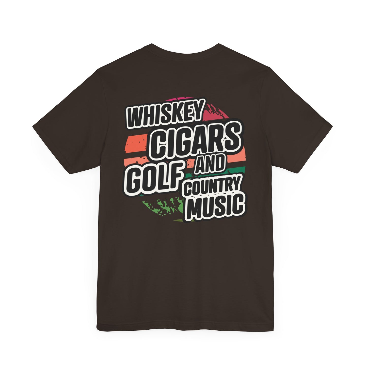 Whiskey, Cigars, Golf & Country Music Tee