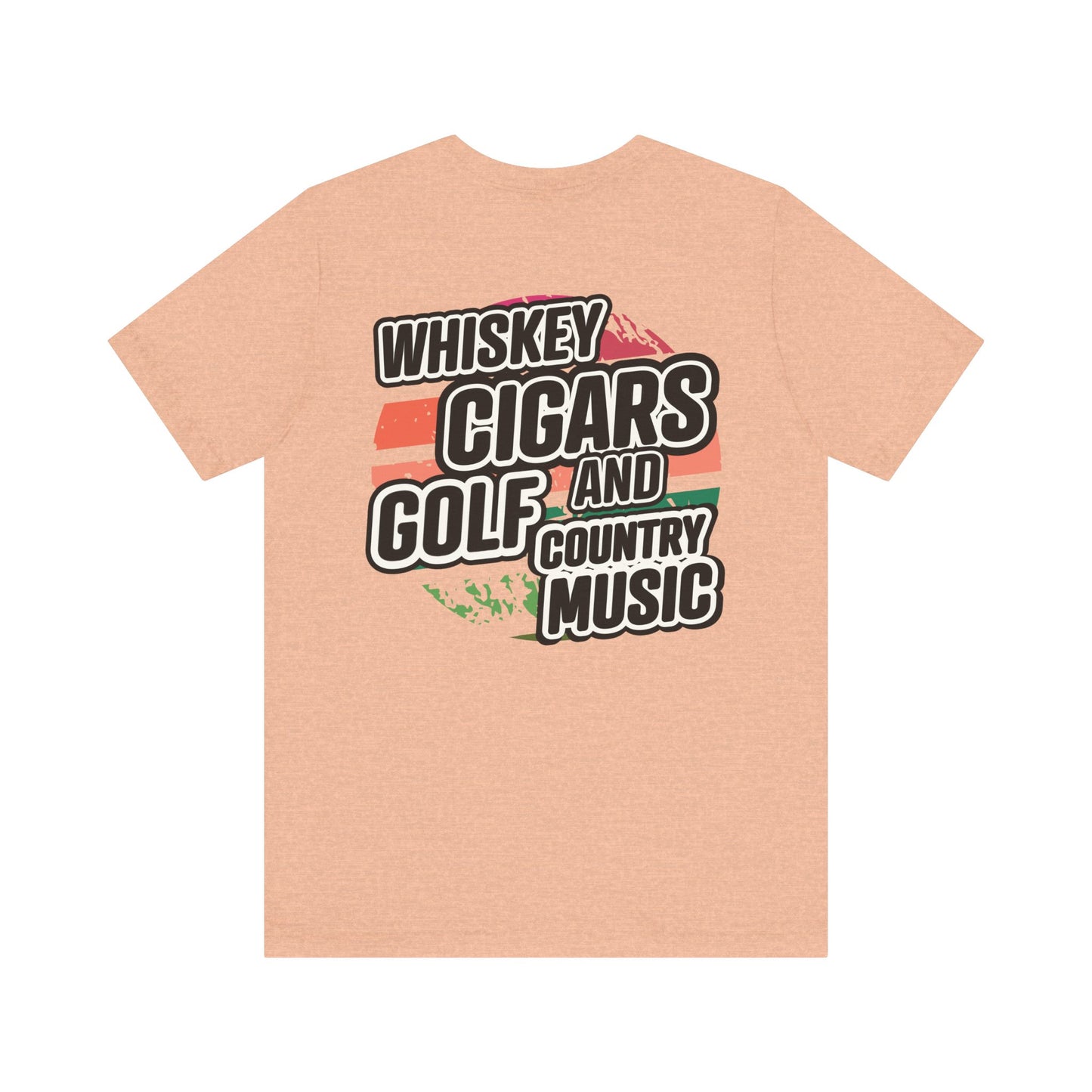 Whiskey, Cigars, Golf & Country Music Tee
