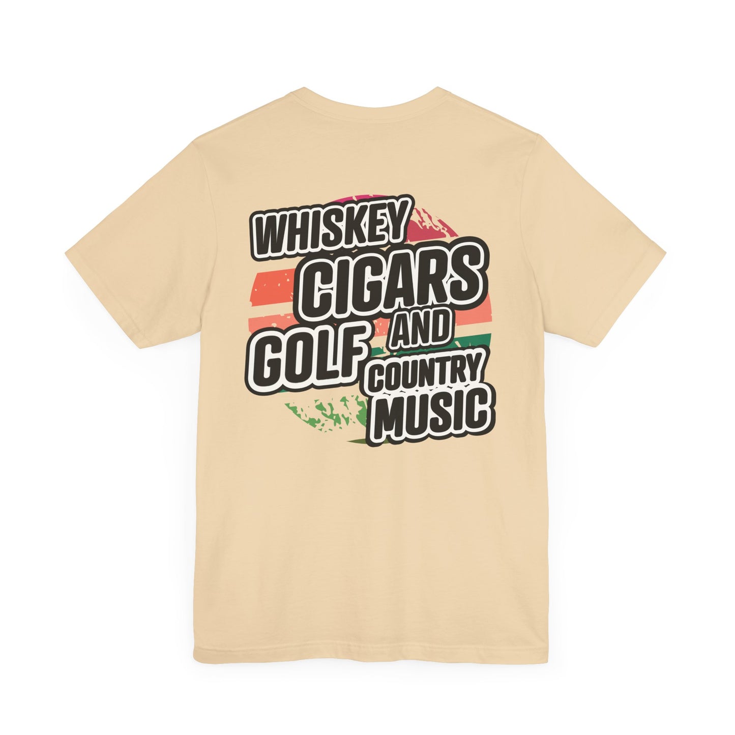 Whiskey, Cigars, Golf & Country Music Tee