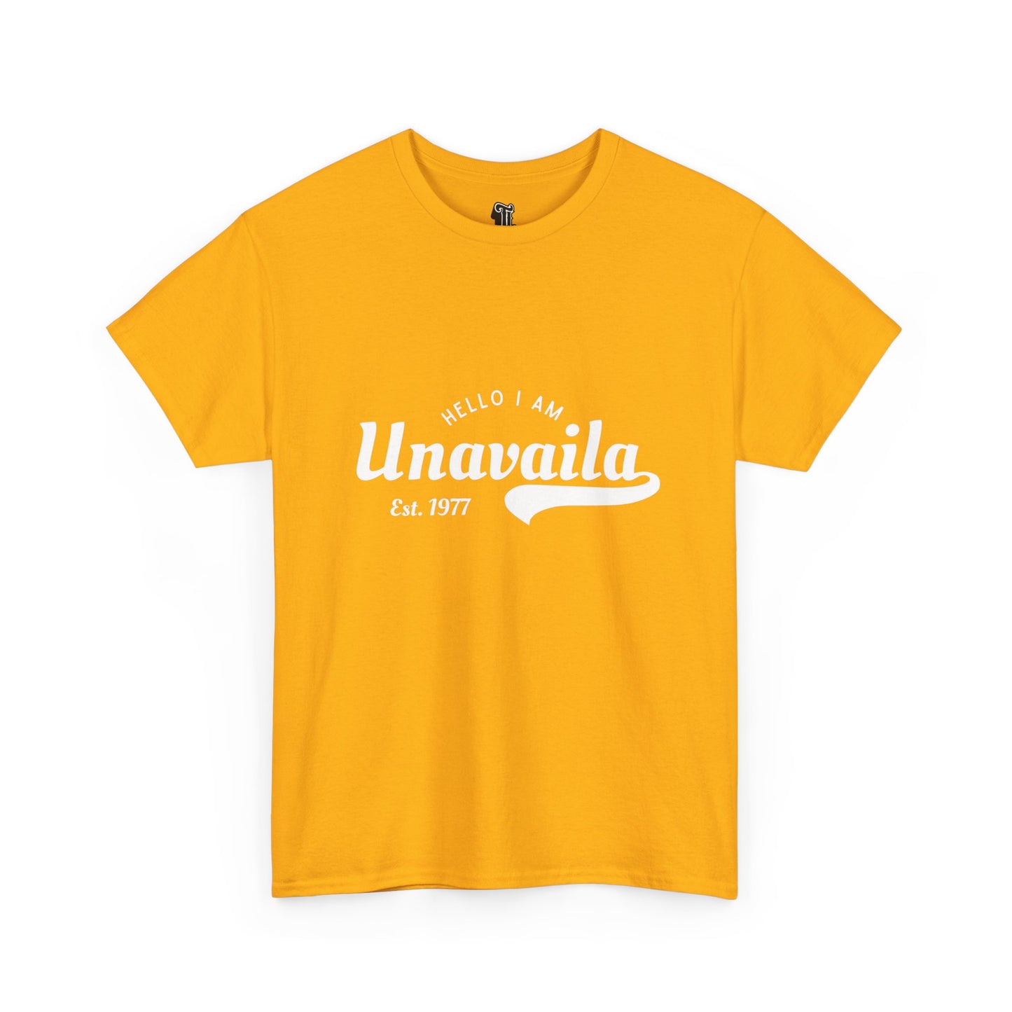 UNAVAILA T-Shirt  | Talkin' Sh*t Tees