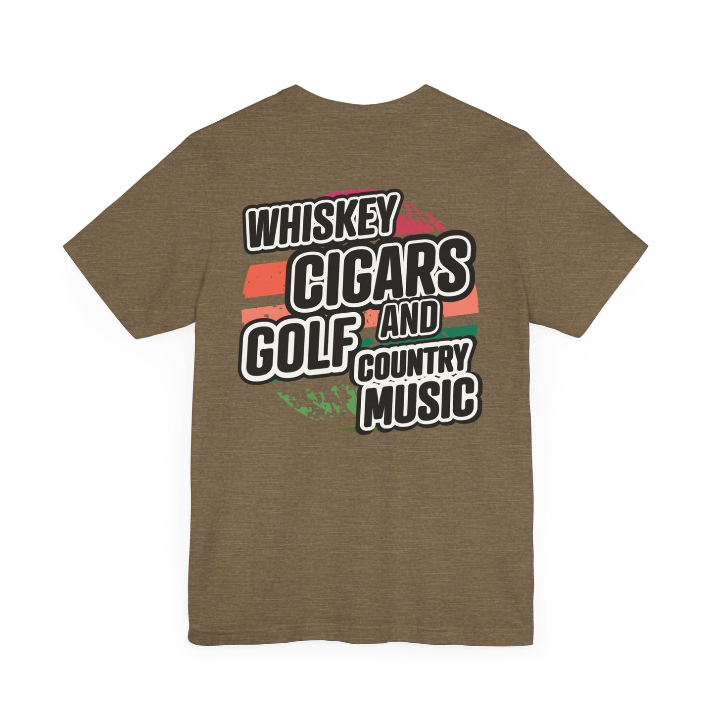 Whiskey, Cigars, Golf & Country Music Tee