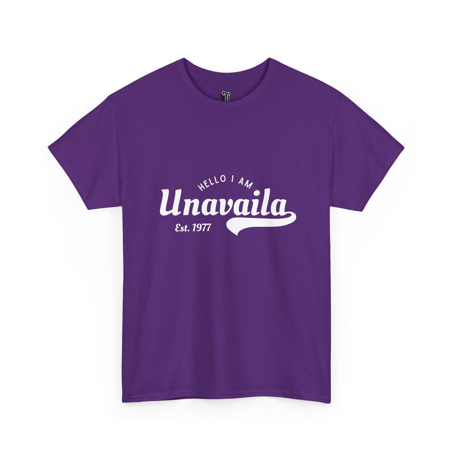UNAVAILA T-Shirt  | Talkin' Sh*t Tees