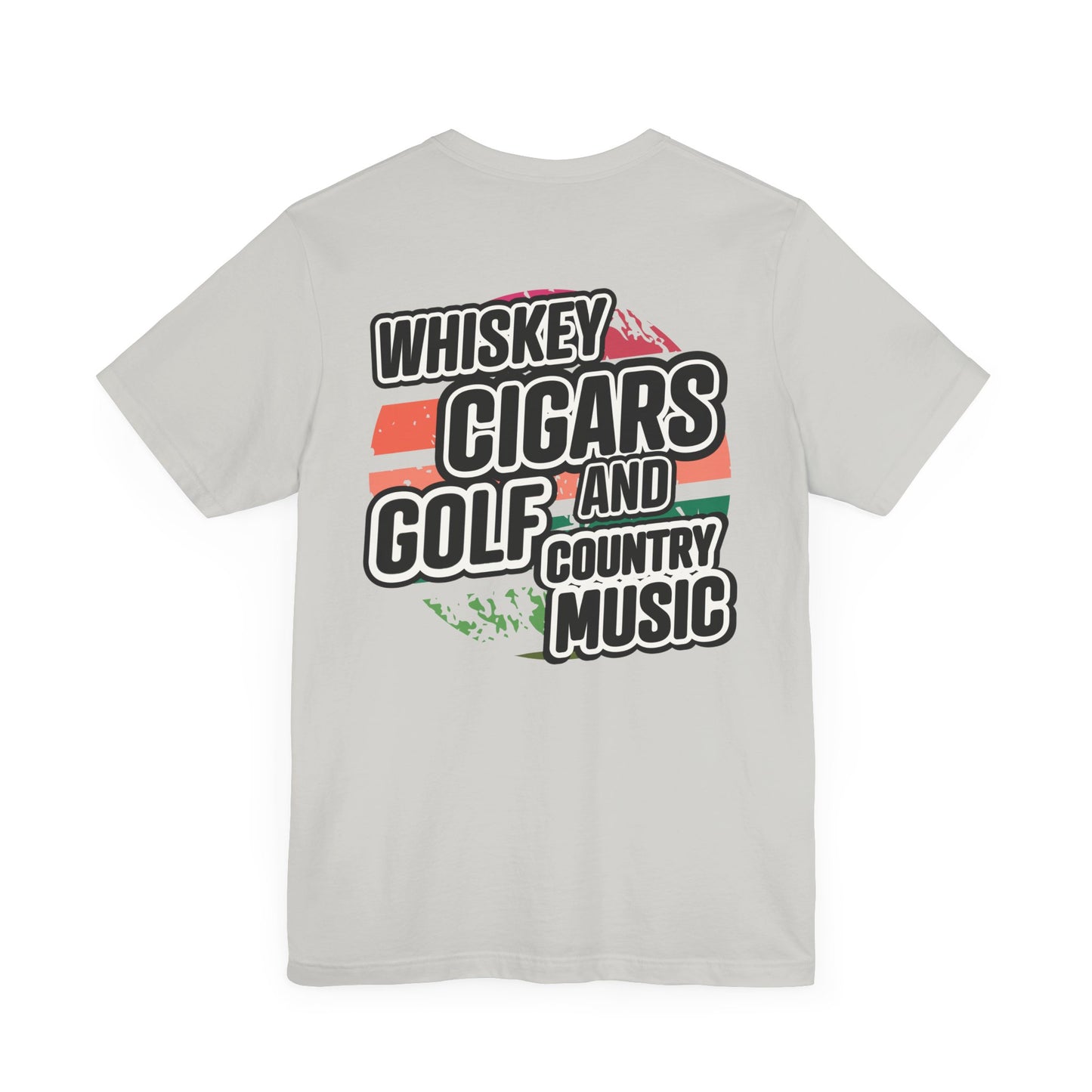 Whiskey, Cigars, Golf & Country Music Tee